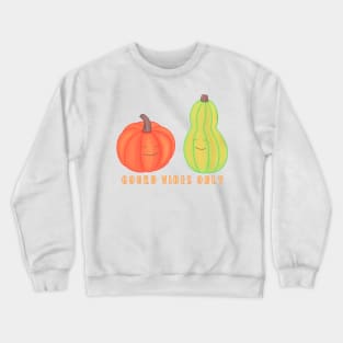 Gourd Vibes Only Gouache painting Pumpkin and Squash Crewneck Sweatshirt